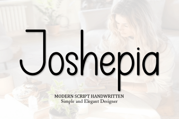 Joshepia: The Handwritten Font with Unstoppable Charm